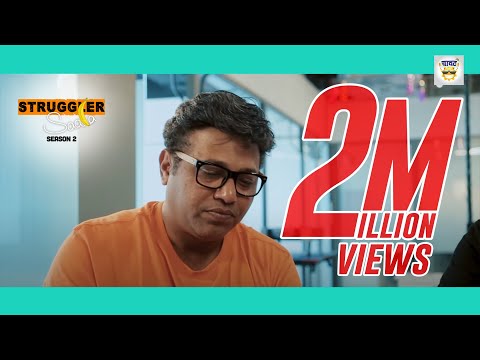 Struggler Saala Season 2 | Episode 3