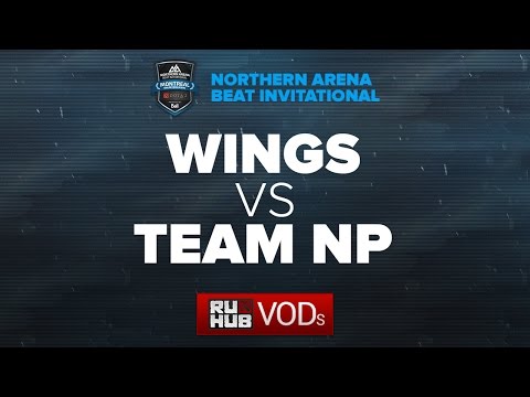 Wings vs Team NP, NA Arena Beat Invitational, Grand Final, game 2 [Lex, 4ce]