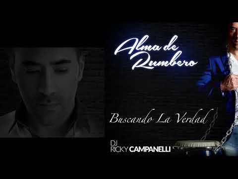 DJ Ricky Campanelli Buscando la verdad