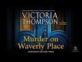 Murder on Waverly Place By Victoria Thompson | Audiobook Cozy Mystery