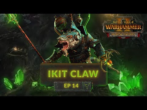 Total War: Warhammer 2 (Mortal Empires) - AN AL-HAIKK OF A TIME - Skaven (Ikit Claw) Lets Play 14