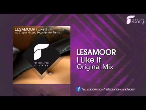 Lesamoor - I Like It [Teaser] (Out Now!)