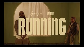 Iyanya & M3LON - RUNNING (Music Video)