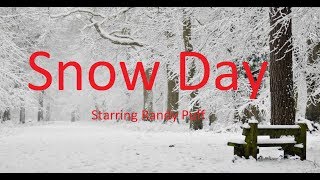 Snow Day (2018) Video
