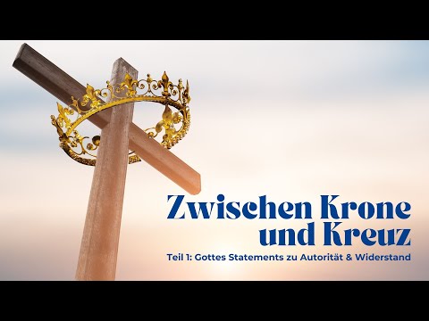 Zwischen Krone und Kreuz - Teil 1 I Gideon Illner I Gottesdienst