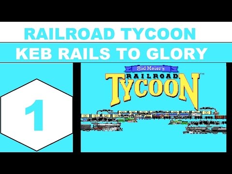 Let's Play Sid Meier's Railroad Tycoon (1990) - Episode 01