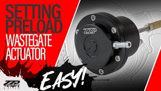 How To: Setting Wastegate Preload | ZZPerformance