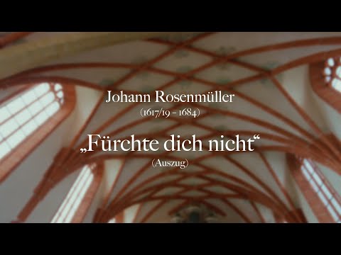 Ensemble 1684 - Fürchte dich nicht (Johann Rosenmüller) - Auszug