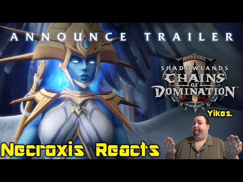 Shadowlands: Chains of Domination – “Kingsmourne” - Necroxis Reacts