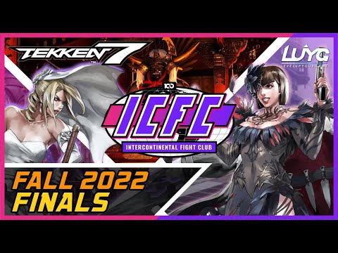ICFC NA Fall 2022 FINALS【Tekken 7】