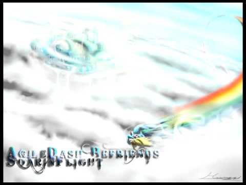 AgileDash Befriends SoaringFlight - Higher Above Cloudsdale  (High Above Cloudsdale Remix)