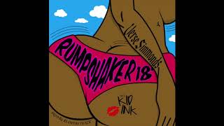 Verse Simmonds feat. Kid Ink - &quot;Rumpshaker 18&#39;&quot; OFFICIAL VERSION