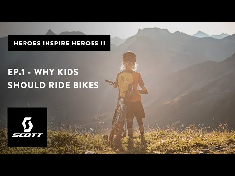 HEROES INSPIRE HEROES : S2 EP1 – WHY KIDS SHOULD RIDE BIKES