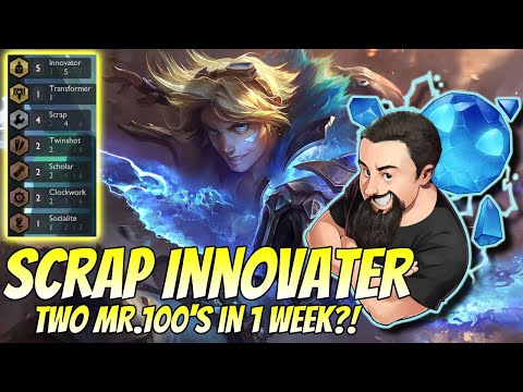 Scrap Innovator - Two Mr.100's in one week?! | TFT Gizmos & Gadgets | Teamfight Tactics