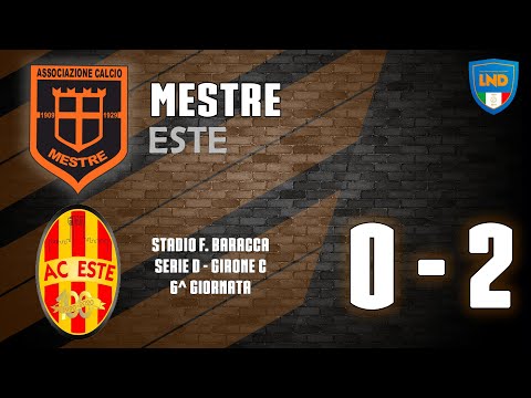 Mestre - Este 0-2 Serie D (Highlights)