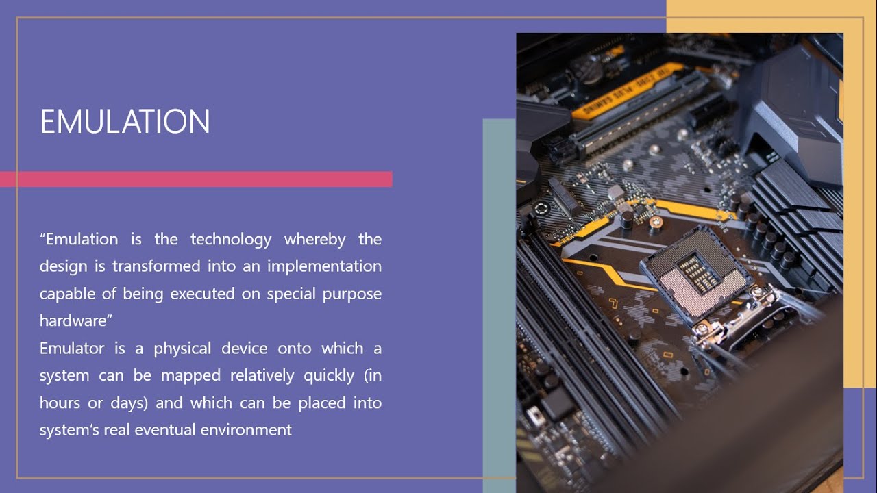 Emulation in VLSI | Functional Verification, Simulation, Formal Verification
