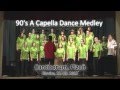 90's A Capella Dance Medley - Local Vocal ...