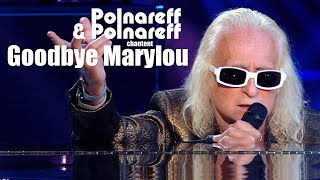 Polnareff &amp; Polnareff - Goodbye Marylou