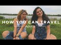 How YOU Can Travel The World ft. HeyNadine ...