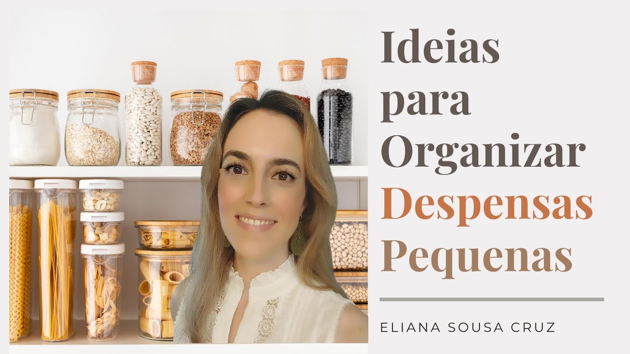 Como Organizar Despensas Pequenas: Antes e Depois + Dicas Essenciais