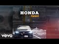 TWani - Honda (Official Audio)