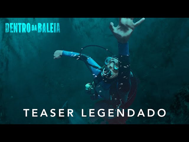 Dentro da Baleia | Teaser Oficial Legendado