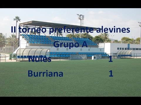 II Torneo Preferente Alevines: Nules 1 - Burriana 1