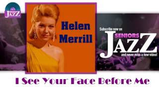 Helen Merrill - I See Your Face Before Me (HD) Officiel Seniors Jazz