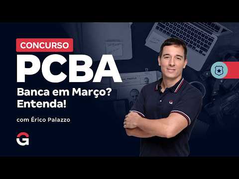 Concurso PC BA | Banca em Março? Entenda com Érico Palazzo