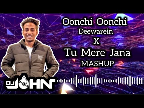 Oonchi Oonchi Deewarein (Emptiness Mashup) | DJ John Club Mix | Arijit Singh | Gajendra Verma