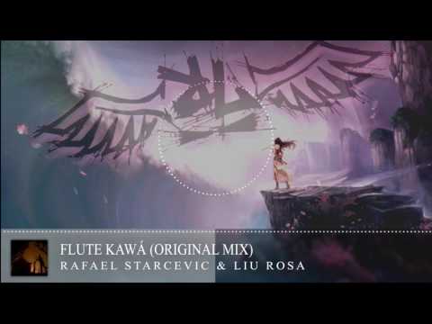 Rafael Starcevic & LiuRosa - Flute Kawá  ( Official Video )