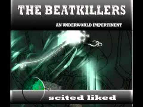 Scited Like-The Beatkillers.wmv