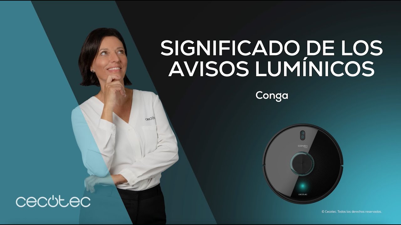 Significado de los avisos lumínicos en los robots aspiradores Conga