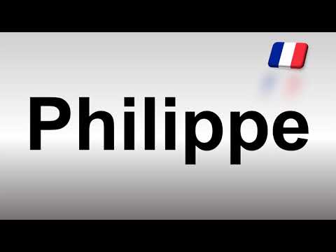 How to Pronounce Philippe? (French)