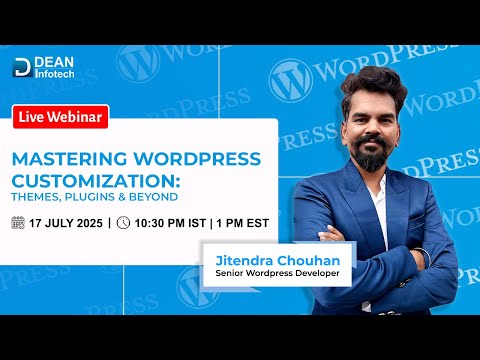 Mastering WordPress Customization: Themes, Plugins & Pro Tips