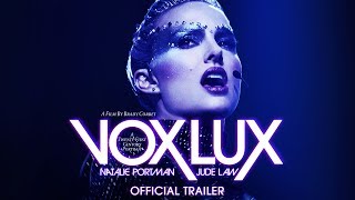 Video trailer för Vox Lux