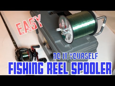 Easy DIY Fishing Reel Spooler