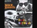 You Stepped Out Of A Dream by Max Roach