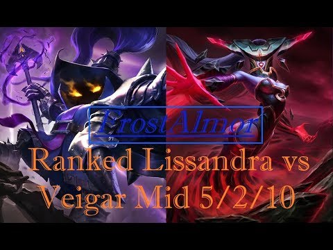 FrostAlmor ranked as Lissandra vs Veigar Mid - 5/2/10 S8
