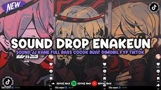 Download lagu DJ DROP ENAKEUN X MASHUP V86 SOUND JJ KANE BUAT DIMOBIL FULL BASS VIRAL TIKTOK TERBARU 2025 🎧 mp3