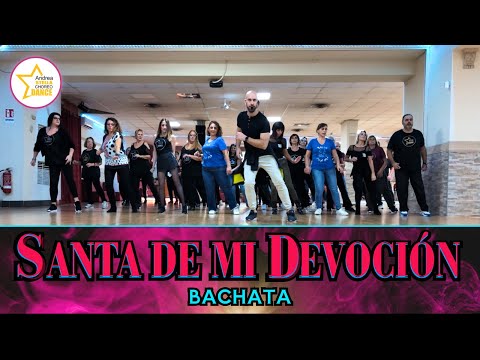SANTA DE MI DEVOCIÓN || BALLI DI GRUPPO || ANDREA STELLA || BACHATA ||#ballidigruppo #bachata #dance