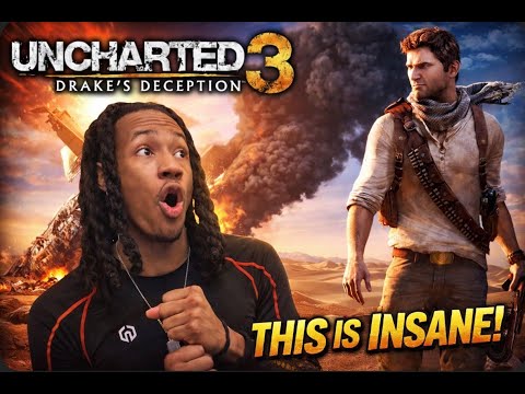 FIRST TIME PLAYING UNCHARTED 3: DRAKE'S DECEPTION | BETTER THAN EXPECTED!!!
