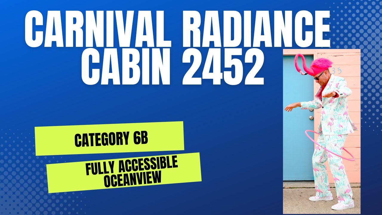 Carnival Radiance - Cabin 2452 - Video 1