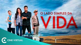 O Lado Simples da Vida 🌟 Filme Completo Dublado 🎬 COMÉDIA E DRAMA | Cine Virtual