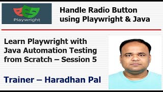 Playwright with Java:  Handle Radio Button (isVisible, isEnabled, isChecked, check, click) - S#5