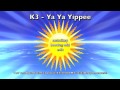 K3 - Ya Ya Yippee (netmikey bootleg mix edit)