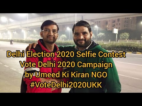 Delhi Election 2020 Selfie Contest | Vote Delhi 2020 Campaign | Umeed Ki Kiran | Sandeep Rana |