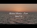 Mabel Matiz - Fan (Speed Up-Lyrics)