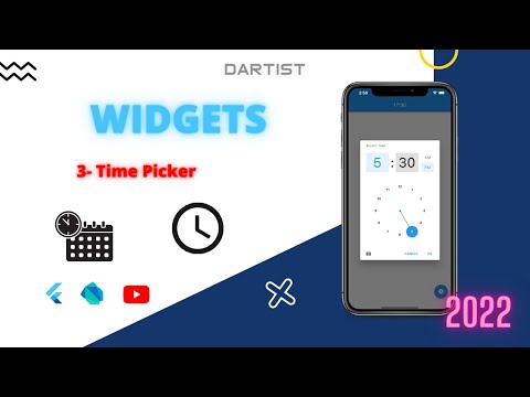 Flutter Widgets: 3- Time Picker [2022]