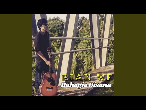 Bahagia Disana